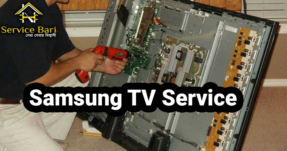 Why You Should Trust Servicebari Samsung TV Service Centers: Reliable Experts